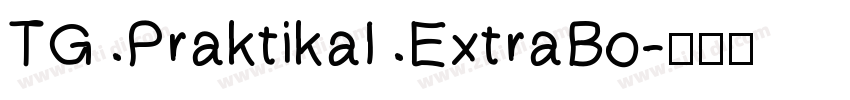TG Praktikal ExtraBo字体转换